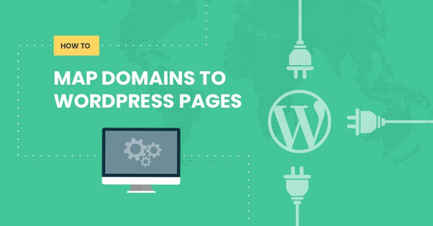 How to Map Domains to WordPress Pages