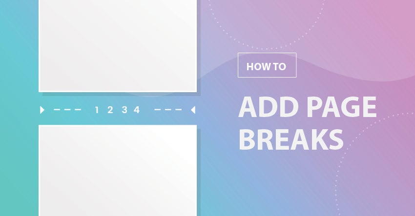 How to Add a Page Break